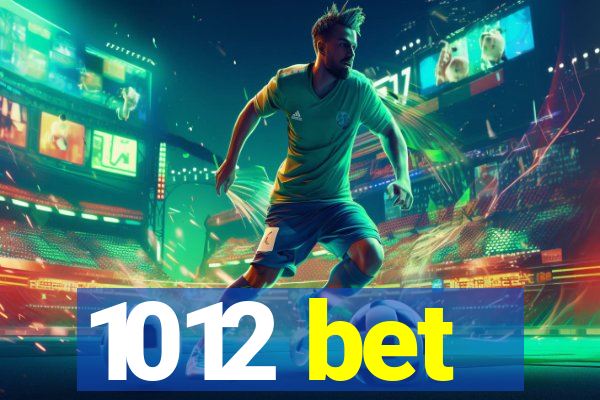 1012 bet